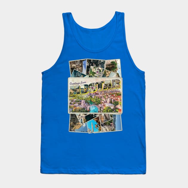 Greetings from Mostar in Bosna and Herzegovina Vintage style retro design Tank Top by DesignerPropo